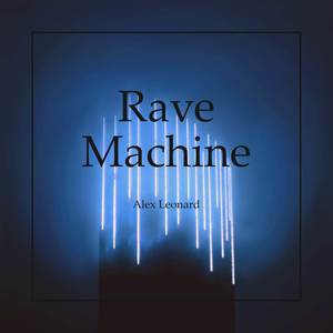 Rave Machine