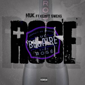 Rosè (feat. Kerry Owens) [Explicit]