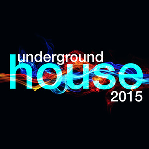 Underground House 2015 - Happy People