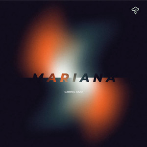 Mariana (Explicit)