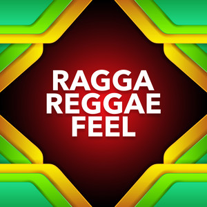 Ragga Reggae Feel