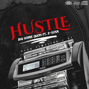 HUSTLE (feat. E - SOSA) [Explicit]