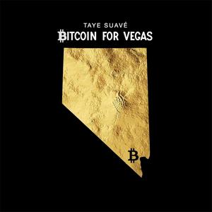 Bitcoin for Vegas (Explicit)