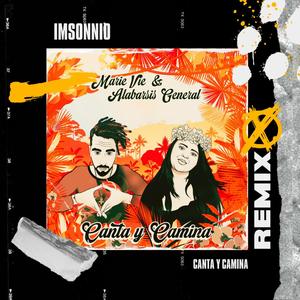 Canta y Camina (Insonnio Remix)