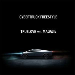 CYBERTRUCK FREESTYLE (feat. MAGAJIE) (Explicit)