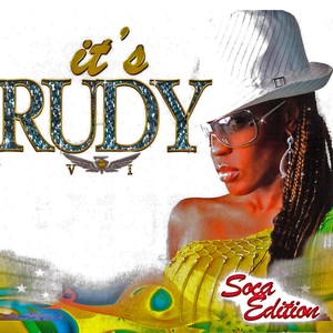 It's Rudy: Soca Edition