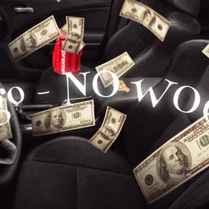 No Wood (Explicit)