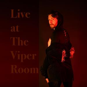 Palm Trees and Scotch (Live at The Viper Room)