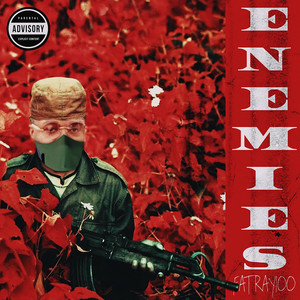 Enemies (Explicit)