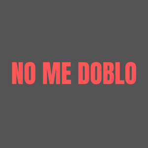 No Me Doblo