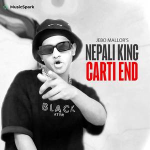Nepali King Carti End