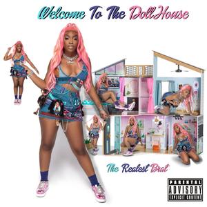 Welcome To The Dollhouse (Explicit)