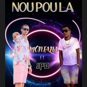 NOU POU LA (feat. MONTANA)