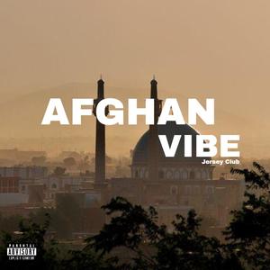 AFGHAN VIBE