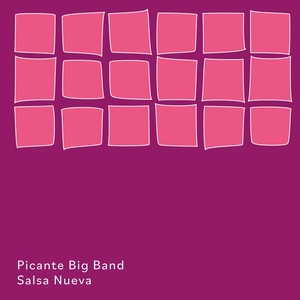 Cavendish World presents Picante Big Band: Salsa Nueva
