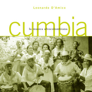 Cumbia. La musica afrocolombiana (A cura di Leonardo D'Amico)