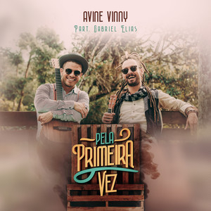 Avine Vinny - Pela Primeira Vez