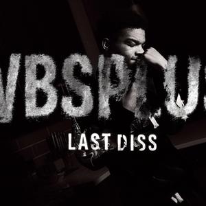 Last Diss (Explicit)