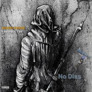 No Diss (Explicit)