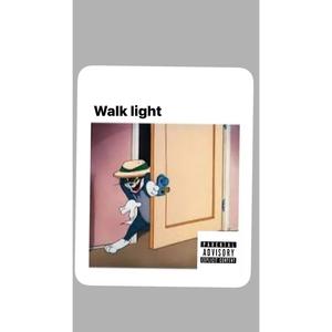 Walk light (Explicit)