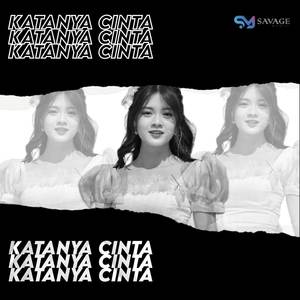 Katanya cinta (Bootleg)