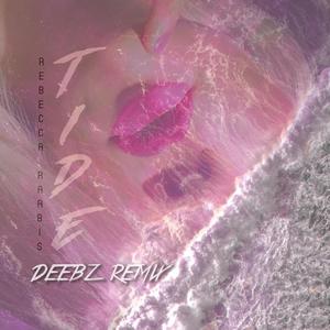 Tide (Deebz Remix)