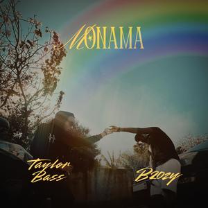 MONAMA (feat. B2ozy)