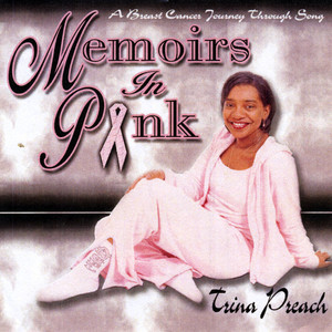 Memoirs In Pink: A Breast Cancer Journey Through Song