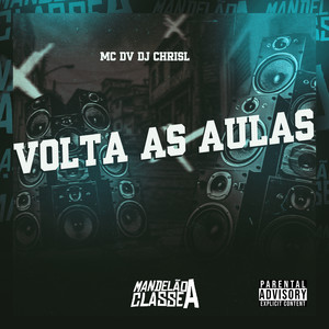 Volta as Aulas (Explicit)