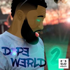 DopeWerld 2 (Explicit)