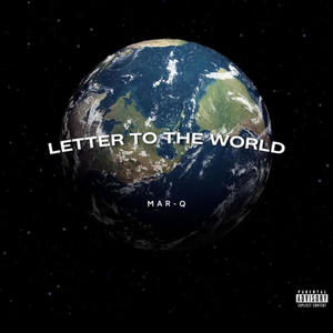 Letter To The World (Explicit)
