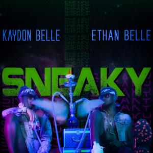 Sneaky (feat. Ethan Belle) [Explicit]