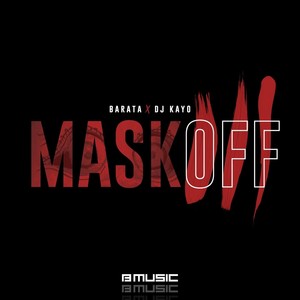 Mask Off (feat. DJ Kayo)