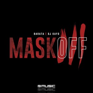 Mask Off (feat. DJ Kayo) (Remix)