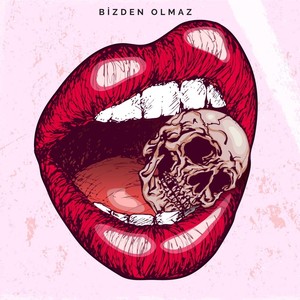 Bizden Olmaz (feat. Didem Ruhi)