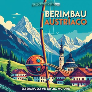 BERIMBAU AUSTRÍACO (Explicit)