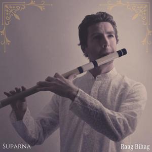 Soothing Essence (Raag Bihag)