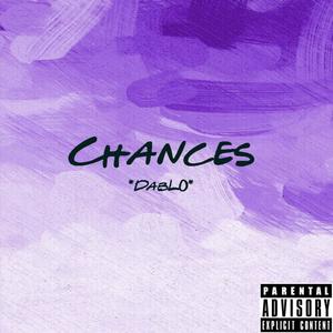 Chances (Explicit)