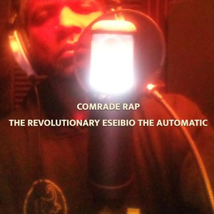 Comrade Rap (Explicit)