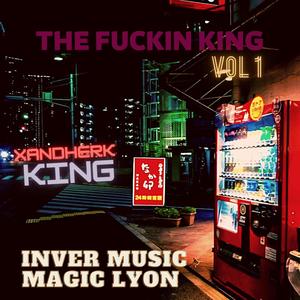 KING (feat. Inver music & MAGIc lyon) (Explicit)