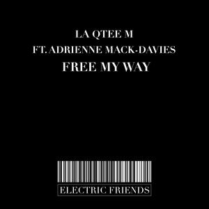 Free my Way (feat. Adrienne Mack-Davies)