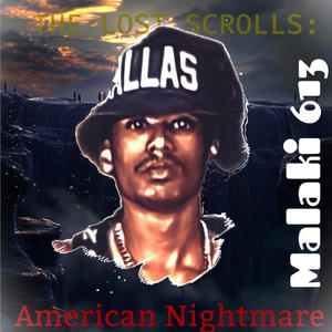 THE LOST SCROLLS: American Nightmare (Explicit)