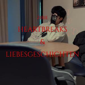 Heartbreaks & Liebesgeschichten (Explicit)