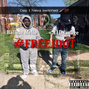 Street Vibe (Free JDot) (feat. A1Dsavage) (Explicit)