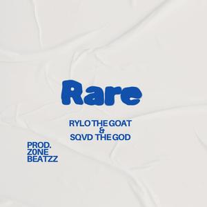 Rare (Freestyle ) [Explicit]