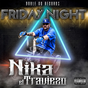 Friday Night (Explicit)