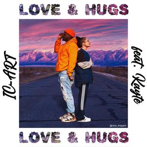 Love & Hugs (Explicit)