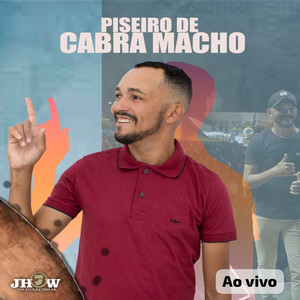 Piseiro de Cabra Macho (Ao Vivo)