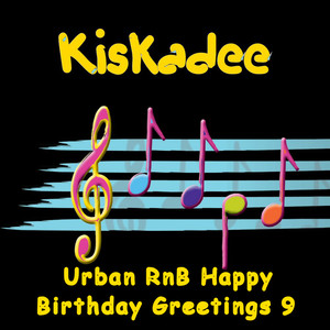 Urban RnB Happy Birthday Greetings 9