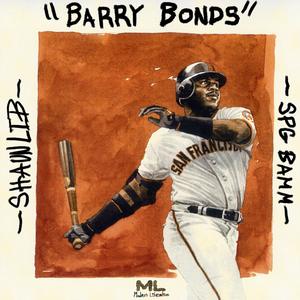 BARRY BONDS (feat. SPGBAMM) (Explicit)